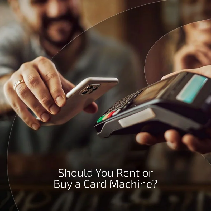 should you rent or buy a card machine