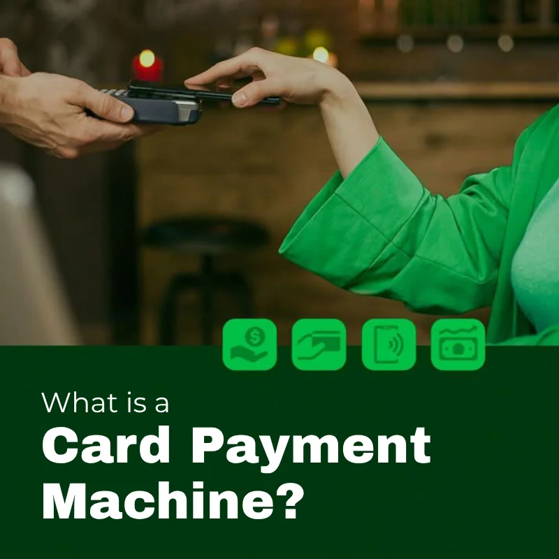 what is a card payment machine